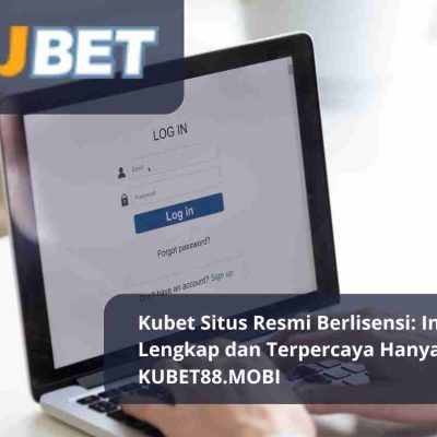 Kubet Situs Resmi Berlisensi: Informasi Lengkap dan Terpercaya Hanya di KUBET88.MOBI